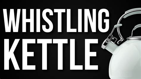 Whistling Kettle Coming To A Boil Royalty Free Sfx Youtube