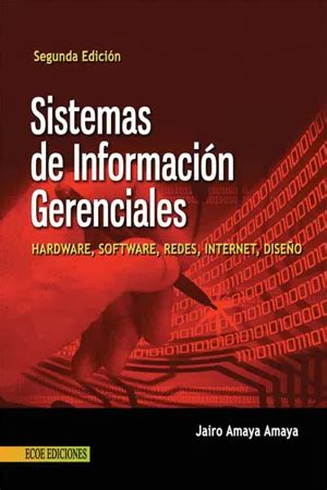 Pdf Sistemas De Informaci N Gerenciales De Jairo Amaya Ebook Perlego