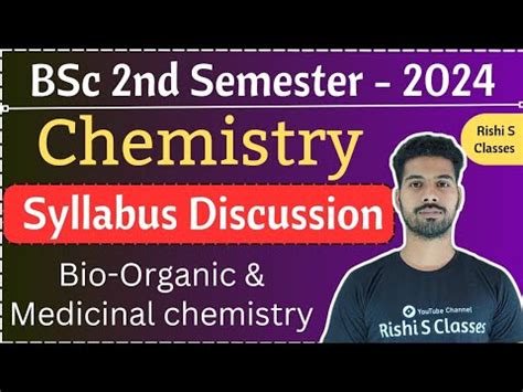 Bsc Nd Semester Chemistry Syllabus Bioorganic And Medicinal