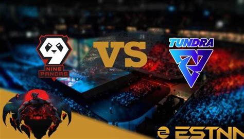 9 Pandas Vs Tundra Esports Preview And Predictions Dota 2 ESL One