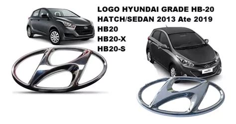 Emblema Hyundai Da Grade Hb20 2012 2013 2014 2015 2016 2019