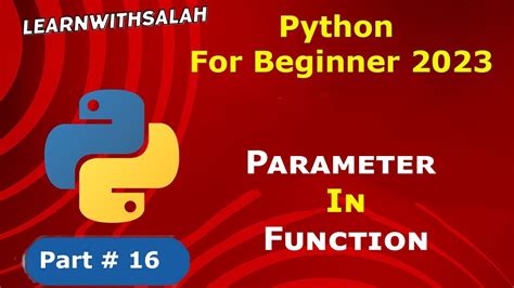 Parameter In Python Function Function In Python Python For Beginner Complete Course 2023 In