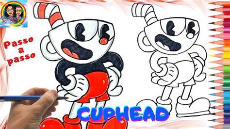 Como Desenhar O Cuphead Do Jogo Passo A Passo Simples E Facil How To