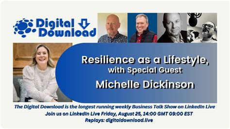 Resilience As A Lifestyle With Special Guest Michelle Dickinson Youtube