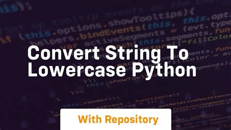 Convert String To Lowercase Python YouTube