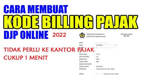 Cara Membuat Kode Billing Pajak Djp Online Idn Rujukan News