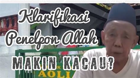 Klarifikasi Mbah Beno Atau Pak Raden Tentang Telpon Allah Swt YouTube