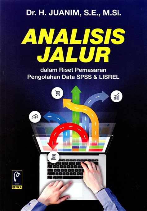 Jual Buku Analisis Jalur Dalam Riset Pemasaran Pengolahan Data Spss Dan