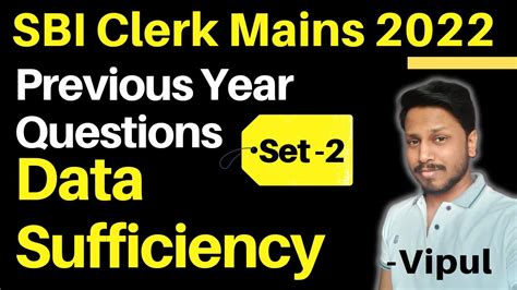 SBI Clerk Mains 2022 Data Sufficiency SBI Clerk Mains Previous Year