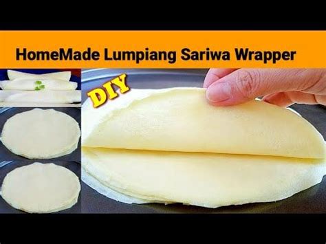 LUMPIANG SARIWA WRAPPER RECIPE || HOMEMADE FRESH LUMPIA WRAPPER | DIY ...