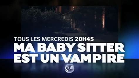 Ma Baby Sitter Est Un Vampire Chaque Mercredi Vid O Dailymotion