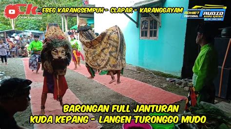 BARONGAN JANTURAN LANGEN TURONGGO MUDO EBEG CLAPAR YouTube