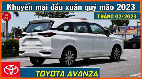 Giá xe 07 chỗ Toyota Avanza tháng 02 2023 Giảm tiền mặt đầu xuân quý