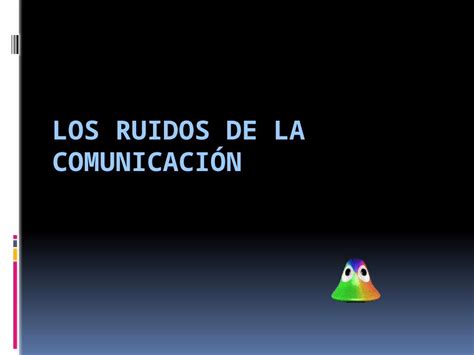 PPTX Los Ruidos De La Comunicacion DOKUMEN TIPS