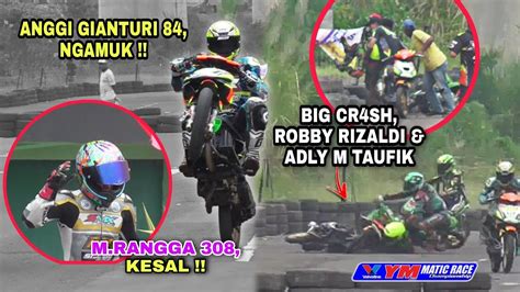 Persaingan Memanas Hingga CR4SH Tak BerdayaFinal Matic TU 150cc Open