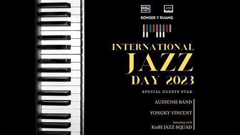 Konser Ruang International Jazz Day Youtube