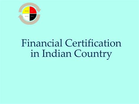 Ppt Expanding Government Financial Certification For Indian Country