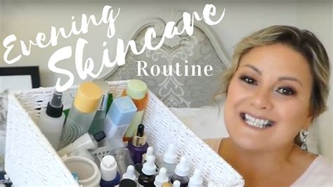 My Current Evening Skincare Routine Mature Skin Over 50 Youtube