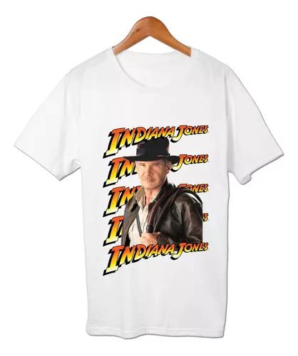 Indiana Jones Harrison Ford Remera Friki Tu Eres MercadoLibre