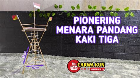 Miniatur Pionering Menara Pandang Menara Pandang Kaki Tiga