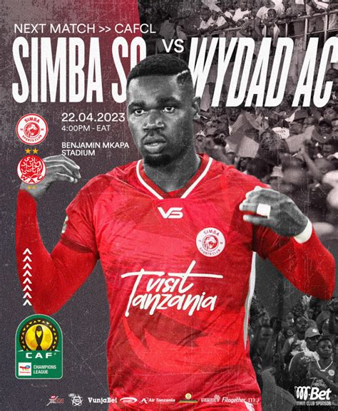 Kikosi Cha Simba Vs Wydad Ac Leo April Caf Champions League In