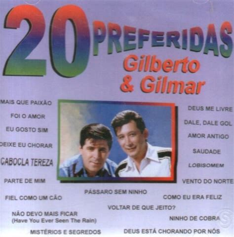 20 Preferidas Álbum de Gilberto e Gilmar LETRAS MUS BR