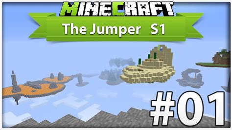 Let S Play Minecraft The Jumper S1 01 Wir Fliegen Hoch Hinaus