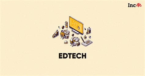 Edtech – Latest News, Funding, Financials, Acquisitions, IPOs & More