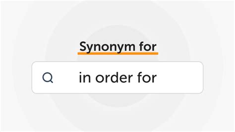 Synonyms for "In Order For" | Writology