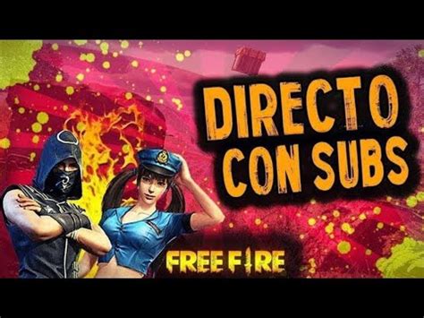 Jugando Br De Clasificatoria Y Salas Con Subs Free Fire Freefire