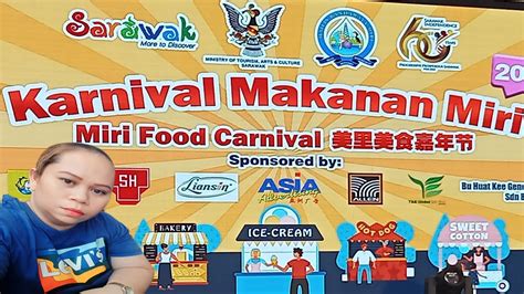 Chia Di Karnival Makanan Miri Cityfan Miri Youtube