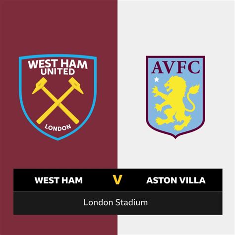 Follow West Ham V Aston Villa Live Bbc Sport