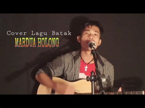 Lirik Lagu Mardua Holong - Lirik Lagu Mardua Holong Chord - Gambar ...