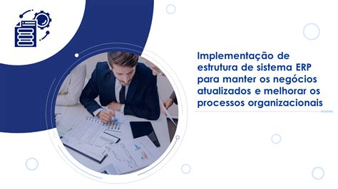 Os 10 Principais Modelos De Erp Com Amostras E Exemplos