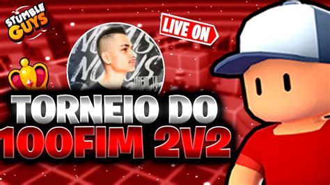 Jogando Torneio Do Tigrintv 2v2 Grato A Deus Jogando STUMBLE GUYS