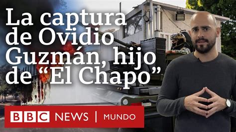 Qui N Es Ovidio Guzm N El Hijo Del Chapo Cuya Detenci N Desat Una Ola