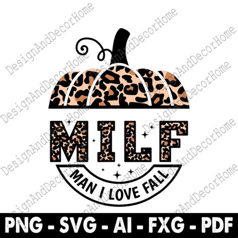MILF Man I Love Fall Svg Funny Woman Autumn Seasons Lover Svg Etsy