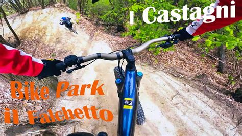 Bike Park Il Falchetto I Castagni Trail Mtb Youtube