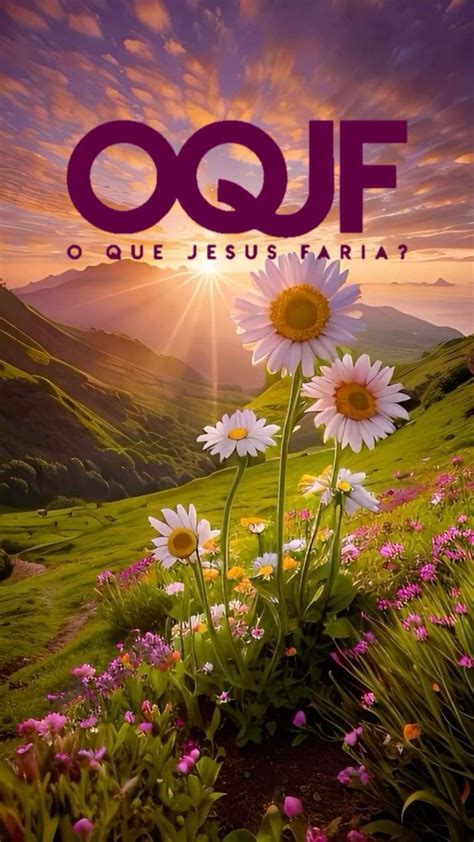 Walpaper OQJF em 2024 Fotos cristãs Caixa de oração Fotos de deus