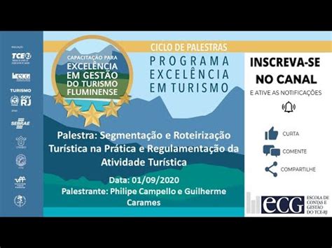 Segmentação e Roteirização Turística na Prática e Regulamentação da