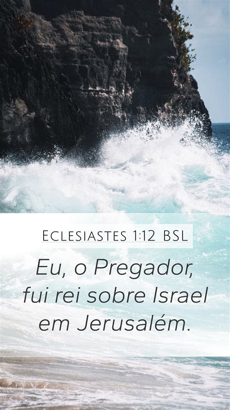 Eclesiastes Bsl Mobile Phone Wallpaper Eu O Pregador Fui Rei