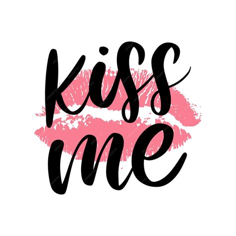 Premium Vector Kiss Me Hand Lettering