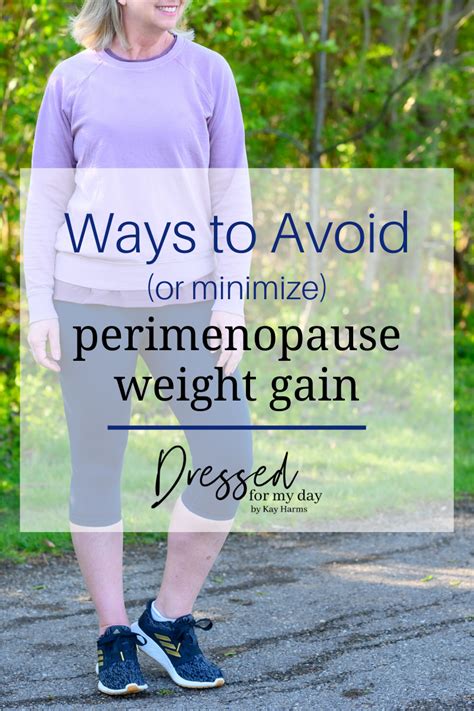 Ways To Avoid Perimenopause Weight Gain Dressed For My Day