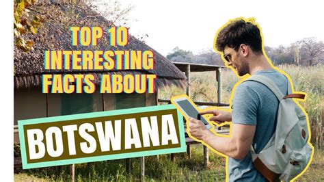 Planned A Trip To Botswana Here Are The Top Things To Know About