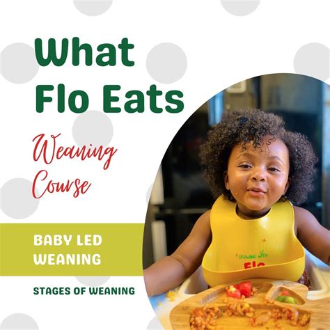 Flo's Weaning Course - Welcome to Flo’s world 🥳