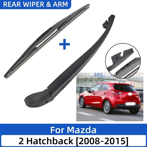 2 St Ck Auto Heck Wischer Blatt Und Arm Passend F R Mazda 2 Flie Heck