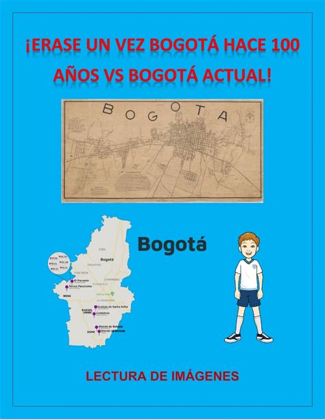 Erase Un Vez Bogot Hace A Os Vs Bogot Actual