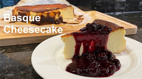 Basque Cheesecake W Blueberry Compote Youtube