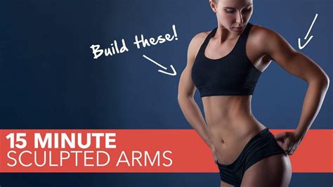 15 Minute Sculpted Arms Complete Arm Workout