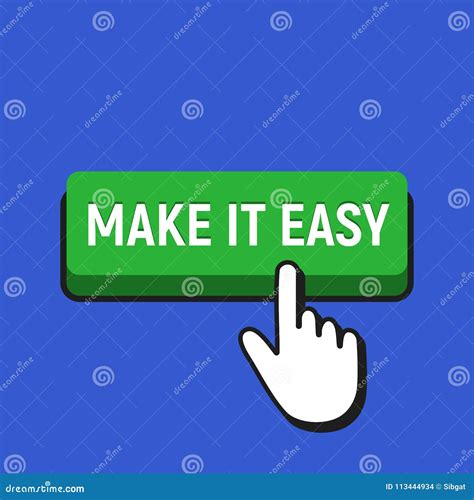 Hand Mouse Cursor Clicks The Make It Easy Button Stock Vector